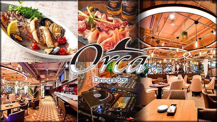 Orca Dining＆Bar（オルカ ダイニング＆バー）