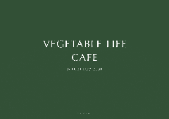 VEGETABLE LIFE CAFE by THE KEGO CLUB