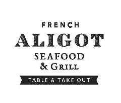 seafood＆grill Aligot