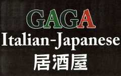 GAGA Italian‐Japanese 居酒屋