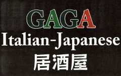 GAGA Italian‐Japanese 居酒屋 