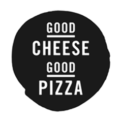 GOOD CHEESE GOOD PIZZA