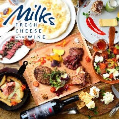 Milks‐FRESH CHEESE＆WINE ミルクス 名古屋 