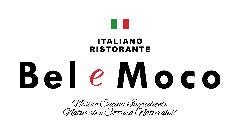 本格イタリアンレストラン Bel e Moco（ベルエモコ）